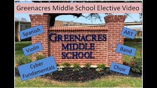 Greenacres Middle School 6th Grade Electives [upl. by Boleyn]