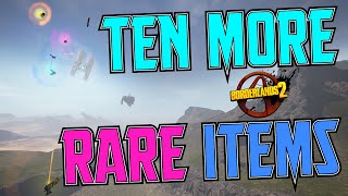 Top 10 Rare Items in Borderlands 2  Part 2 More Surprises [upl. by Langill]