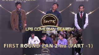 First Round Zan 2na  Part 1  Comedian Search 2023 [upl. by Ienttirb]