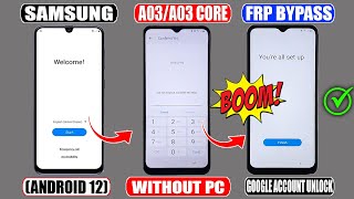 2024 Security ✅ Samsung A03A03 Core Frp Bypass Android 12 Without Pc ✔️ Bypass Google Account FRP [upl. by Elletsirk]