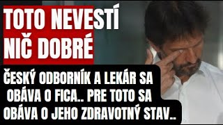 Toto nevestí NIČ dobré Ficov stav zhodnotil odborník z praxe [upl. by Nai383]