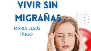 ¡Desactiva tus migrañas ya [upl. by Tatianna]