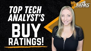 TOP Tech Analysts New Buy Ratings on These Three Stocks Big Upside Ahead [upl. by Bock]