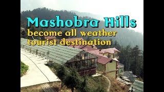 Mashobra Hills become all weather tourist destination  Himachal Pradesh News [upl. by Laamaj]