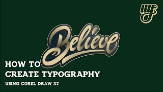 How To Make Typography Using Corel Draw X7  Tutorial 1 [upl. by Araj]