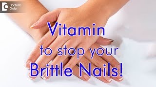 What Vitamin are you lacking when you have brittle nails  Dr Priya J Talageri [upl. by Akeihsat]