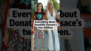 Everything about Donatella Versace’s two children [upl. by Cantu]