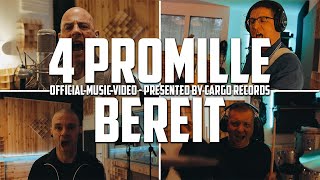 4 Promille  Bereit Official Music Video [upl. by Attelahs]