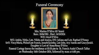 Funeral Ceremony of Mrs Marina DSilva 43 Years  St Francis Assisi Church Tallur [upl. by Nelli]