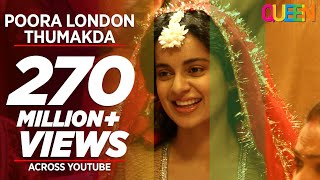 Queen London Thumakda Full Video Song  Kangana Ranaut Raj Kumar Rao [upl. by Janos]