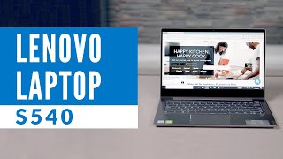 Lenovo S540 Laptop Overview  81QX000BUS [upl. by Mehetabel]