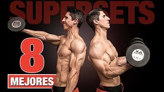 Los 8 Mejores Supersets ¡¡QUE NO ESTAS HACIENDO [upl. by Enitsirhc]