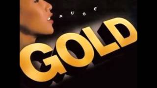 pure gold  Hold on to Your Love [upl. by Garrett]