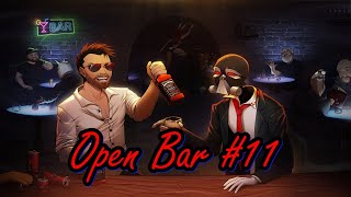 Drinkers Open Bar 11 feat Nerdrotic ItsAGundam and Sargon of Akkad [upl. by Ashby378]