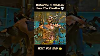 Wolverine amp Deadpool Save The Timeline 🗿🔥 shorts [upl. by Alleuol698]