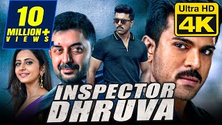 Inspector Dhruva 4K ULTRA HD  Superhit Action Movie  Ram Charan Arvind Swamy Rakul Preet Singh [upl. by Nord]