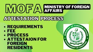 MOFA Attestation 2024 Complete Guide SELFTCSFEDEXGERRYS mofa attestation pakistan [upl. by Xylon86]