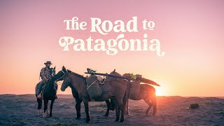 THE ROAD TO PATAGONIA  Official Trailer [upl. by Ennaillij]