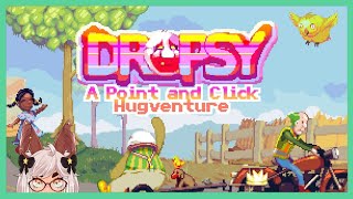 Dropsy A Point and Click Hugventure Full Playthrough [upl. by Volding]