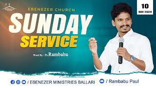 ⭕ Sunday Service  Ebenezer Church  10112024 PastorRambabuEC Live Ebenezer Ministries Ballari [upl. by Bright173]