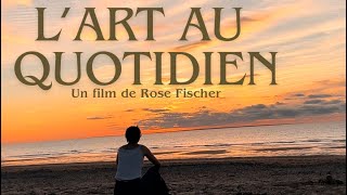 L’art au quotidien🌟 texte orale🌞 [upl. by Ahsinot]