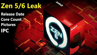 AMD Zen 5  6 Full Leak IPC Core Count Release Date Pictures of Microarchitecture [upl. by Supen82]