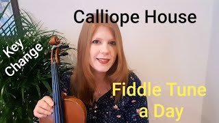 Calliope House Jig FIDDLE TUNE A DAY [upl. by Mosby943]