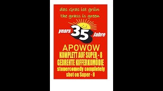 Zuckumenta APOWOW 1985 Trailer Super  8 movie [upl. by Anairam]