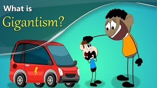 What is Gigantism  more videos  aumsum kids science education children [upl. by Eahcim128]