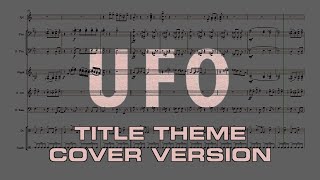 Title theme from UFO by Barry Gray—cover version [upl. by Amsden]