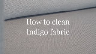 How to Clean your Bramblecrest Indigo Fabric [upl. by Anel]