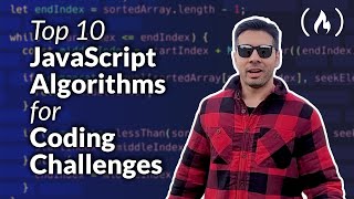 Top 10 Javascript Algorithms to Prepare for Coding Interviews [upl. by Gilud693]