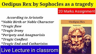 Oedipus Rex as a Tragedyor Oedipus Rex as a tragic heroOdipus Rex As a tragic tale of fate [upl. by Euqinommod268]