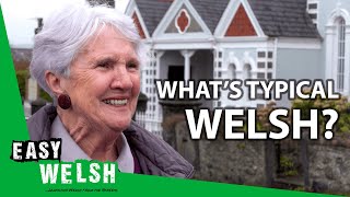 Whats Typical Welsh  Easy Welsh 7 [upl. by Ainesey633]