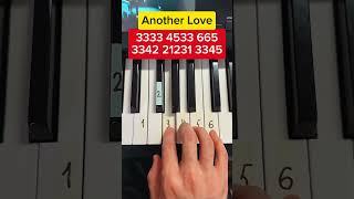 Another Love Piano Tutorial [upl. by Aieki587]