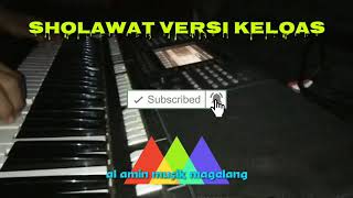 KARAOKE LIRIK SHOLAWAT versi KELOAS [upl. by Teplica]