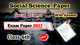 6th Class Social Science Annual Exam Question Paper 2023  Class 6 Social Science Exam Paper  SA 2 [upl. by Gelasius]