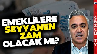 Tüm Emeklilere Seyyanen Zam Var mı Özgür Erdursun Emekli Zammında O Detaya Dikkat Çekti [upl. by Llecrup]