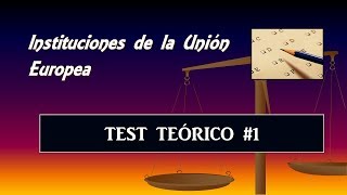 Test comentado Organización de la Unión Europea 1 [upl. by Letsyrc931]