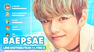 BTS  BAEPSAE 뱁새 TryHardSilver Spoon Line Distribution  Lyrics Karaoke PATREON REQUESTED [upl. by Tristram]