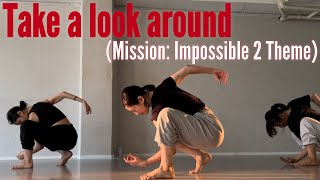 ContemporaryLyrical Jazz Take A Look Around Mission Impossible 2 Theme ChoreographyJIN [upl. by Emmery981]