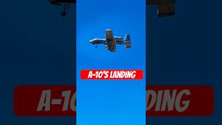 US Air Force A10 Landing aviation shorts shortvideo [upl. by Yroj]