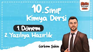 10Sınıf  Kimya  1Dönem  2Yazılıya Hazırlık  Görkem Şahin  2024 [upl. by Sualkin451]