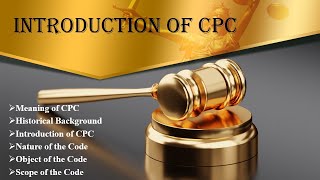 Introduction of Code of Civil Procedure 1908  CPC  Law Guru [upl. by Ayotol604]