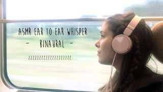 ASMR Ear to Ear Binaural whisper  BINAURAL  Northern Catalonia Trip to Perpignan [upl. by Earahs]