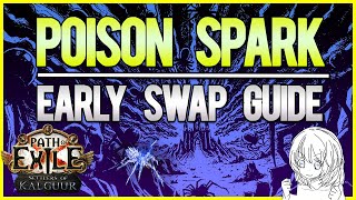 How to Swap to Poison Spark  50 DIV Budget  PoE 325 [upl. by Ynottirb958]