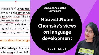 Nativist Noam Chomsky’s views on language development  Language Across the Curriculum [upl. by Lotta]