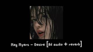 meg myers  desire hucci remix  8d audio  reverb [upl. by Nueoras]