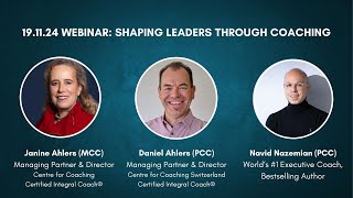 191124 Webinar quotShaping Leaders Through Coachingquot with Janine Ahlers and Navid Nazemian [upl. by Eilyk281]