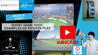 Short Game Shots Example Website  GS Pro  FSX Play [upl. by Nanaj]